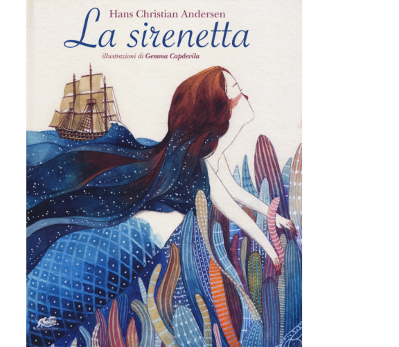 La sirenetta. Ediz. a colori di Hans Christian Andersen,  2018,  Atmosphere Libr