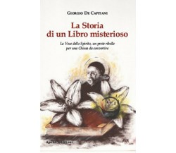 La storia di un libro misterioso. La voce dello spirito, un prete ribelle per un