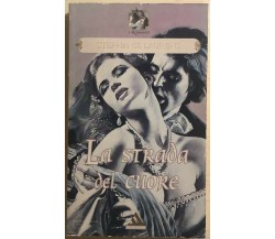 La strada del cuore di Stephanie Laurens, 2009, Mondadori