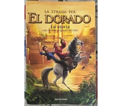 La strada per El Dorado. La storia di Peter Lerangis, 2000, Mondadori