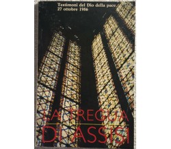 La tregua di Assisi di Aa.vv.,  1986,  Il Sabato