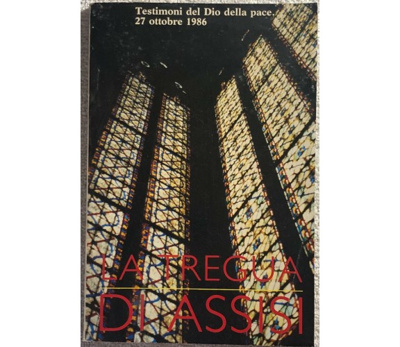 La tregua di Assisi di Aa.vv.,  1986,  Il Sabato