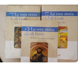 La vera storia di Gesù (3 volumi)  di San Paolo Edizioni,  2003,  San Paolo - ER