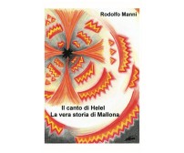 La vera storia di Mallona - Rodolfo Manni - ilmiolibro, 2021