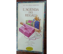 L'agenda dei regali - AA.VV. - Gioia, 1993 - A