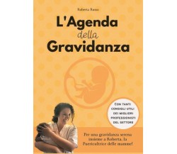 L’agenda della gravidanza di Roberta Russo,  2022,  Youcanprint