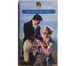 L’agenda dell’amore di Rexanne Becnel, 2004, Mondadori