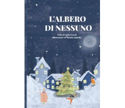 L’albero di nessuno di Linda Tonetti,  2022,  Indipendently Published