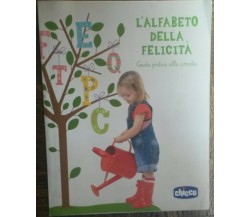 L’alfabeto della felicità - AA.VV. - Artsana S.p.a,2012 - R