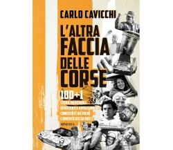 L'altra faccia delle corse - Carlo Cavicchi - Minerva, 2021