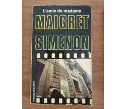  L’amie de Madame Maigret - G. Simenon - 1952 - AR