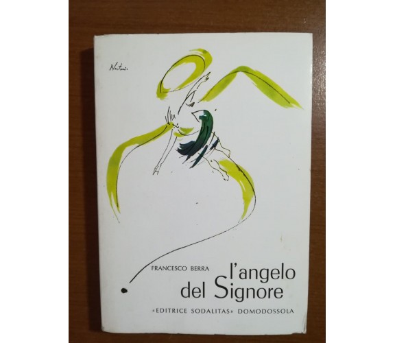 L'angelo del Signore - Francesco Berra - Sodalitas - 1974 - M