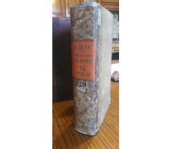 L’arte di verificare le date dei fatti storici delle inscrizioni..... 1837. Raro