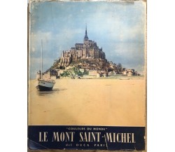 Le Mont Saint-Michel di Duca Paris,  Les Editions Mondiales