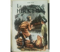 Le avventure di Huck Finn - Mark Twain - 1969, Capitol - L 