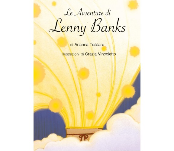 Le avventure di Lenny Banks di Arianna Tessaro,  2021,  Youcanprint