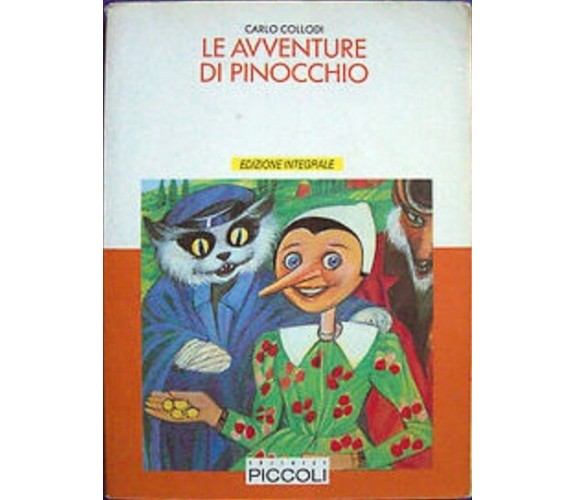  Le avventure di Pinocchio - Carlo Collodi - Piccoli, 1989 - C