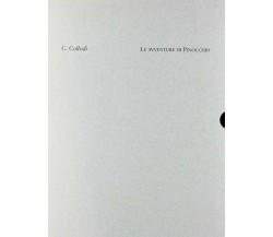 Le avventure di Pinocchio. Ediz. limitata di Carlo Collodi, Andrea Rauch,  2006,