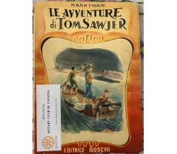 Le avventure di Tom Sawjer di Mark Twain, 1953, Editrice Boschi