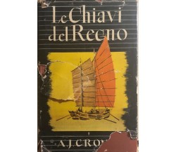 Le chiavi del regno di A.j. Cronin, 1948, Aldo Martello Editore