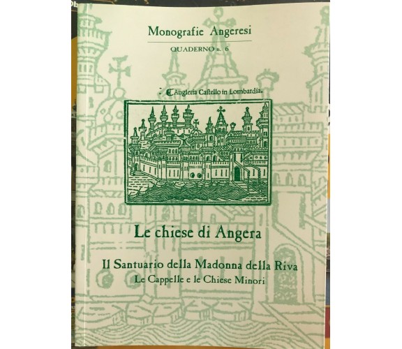 Le chiese di Angera: Il Santuario della Madonna della Riva di Associazione Cultu