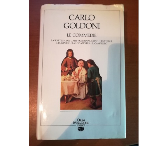 Le commedie - Carlo Goldoni - Orsa MAggiore - 1988 - M