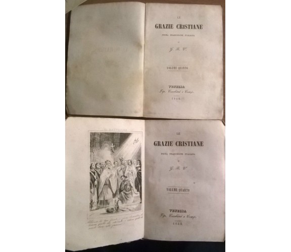 Le grazie cristiane - G. B. V. - Tip. Cecchini E Comp., 1843/1845 - L