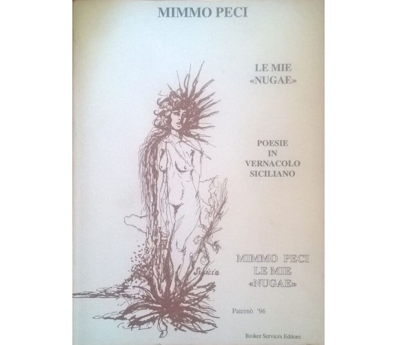  Le mie Nugae - Mimmo Peci (Paternò 1996) Ca