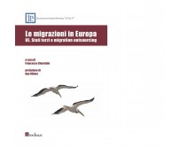 Le migrazioni in Europa. UE, Stati terzi e migration outsoursing di F. Cherubin