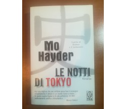 Le notti di Tokyo - Mo Hayder - TEA - 2006 - M