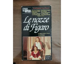 Le nozze di Figaro - W.A. Mozart - Fabbri Video - 1981 - VHS - AR