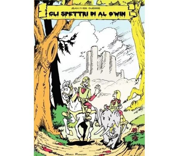 Le nuove avventure di Enguerran & Pipeleto di Pugacioff, 2023, Youcanprint