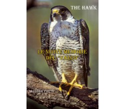 Le nuove memorie del: Falco - seconda parte di The Hawk,  2021,  Youcanprint