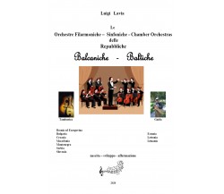 Le orchestre filarmoniche, sinfoniche e le chamber orchestras delle repubbliche 