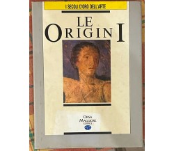 Le origini. Volume I di Aa.vv., 1988, Orsa Maggiore Editrice