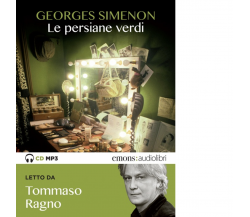 Le persiane verdi letto da Tommaso Ragno. Audiolibro di Georges Simenon - 2020