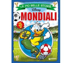 Le più belle storie. Mondiali - AA.VV. - Disney, 2022