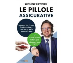  Le pillole assicurative di Giancarlo Giovannini, 2023, Bookness