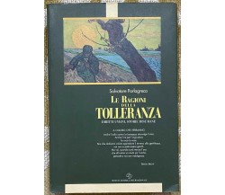 Le ragioni della tolleranza - Salvatore Parlagreco - Sei - 1995 - M