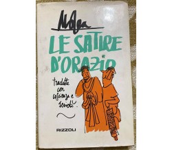 Le satire d'Orazio - Giovanni Mosca - Rizzoli - 1973 - M
