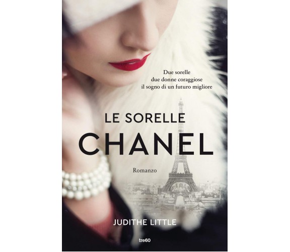 Le sorelle Chanel - Judithe Little - tre60, 2021