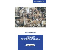 Le stanze dell’antropologia di Nico Carlucci, 2021, Solfanelli
