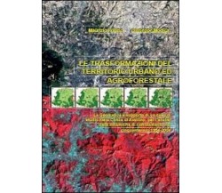 Le trasformazioni del territorio urbano ed agroforestale   - ER