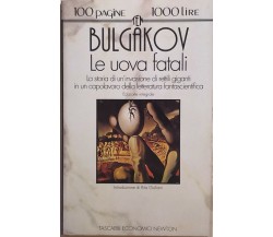 Le uova fatali di Michail Bulgakov, 1990, Newton Compton