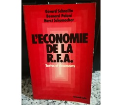  L’economie de la R.F.A.	 di A.a.v.v,  1983,  Armand Colin -F