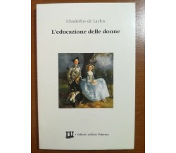 L'educazione delle donne - Choderlos de Laclos - Sellerio - 1990 - M