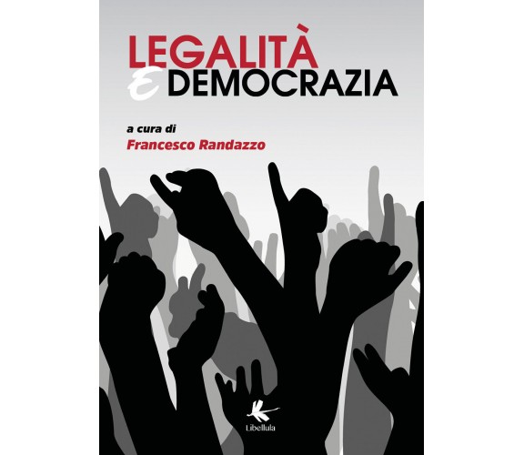 Legalità e democrazia. Russia, Turchia ed Europa Orientale tra diplomazia, corru