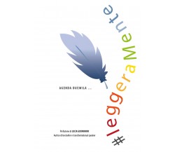 #LeggeraMente - Agenda della gratitudine di Annalisa Lizza,  2022,  Youcanprint
