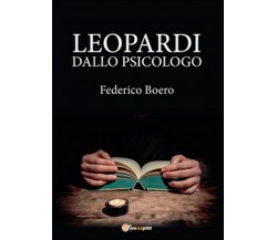 Leopardi dallo psicologo	 di Federico Boero,  2015,  Youcanprint