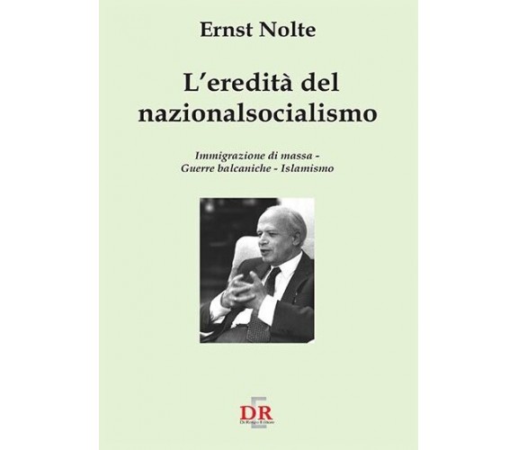 L’eredità del nazionalsocialismo. Immigrazione di massa. Guerre balcaniche. Isla
